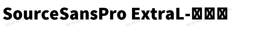 SourceSansPro ExtraL字体转换 SourceSansPro ExtraL字体转换
